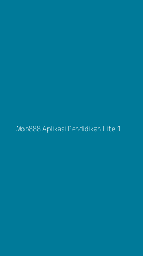 Tampilan Antarmuka Aplikasi Mop888 Aplikasi Pendidikan Lite - 1