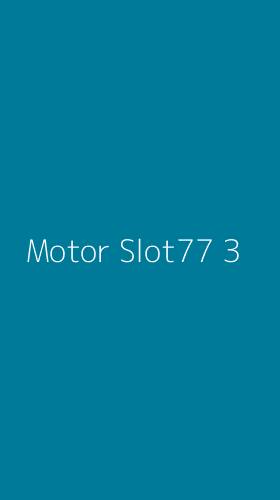 Tampilan Antarmuka Aplikasi Motor Slot77 - 3