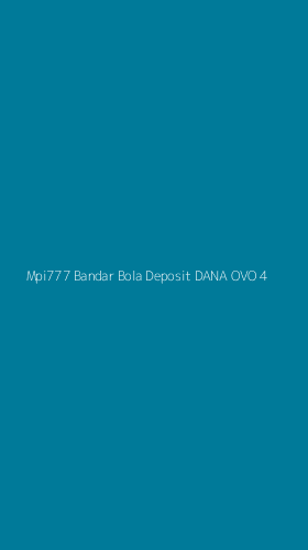 Tampilan Antarmuka Aplikasi Mpi777 Bandar Bola Deposit Dana Ovo - 4