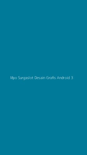 Tampilan Antarmuka Aplikasi Mpo Surgaslot Desain Grafis Android - 3