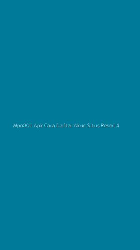 Tampilan Antarmuka Aplikasi Mpo001 Apk Cara Daftar Akun Situs Resmi - 4