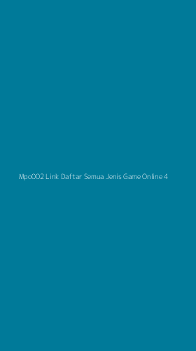 Tampilan Antarmuka Aplikasi Mpo002 Link Daftar Semua Jenis Game Online - 4