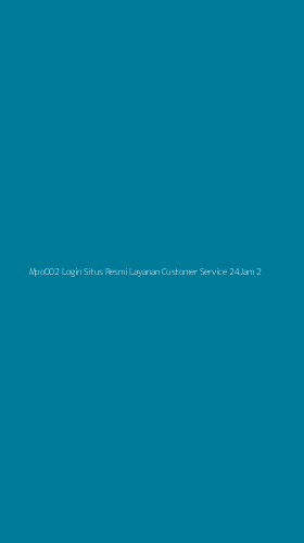 Tampilan Antarmuka Aplikasi Mpo002 Login Situs Resmi Layanan Customer Service 24jam - 2