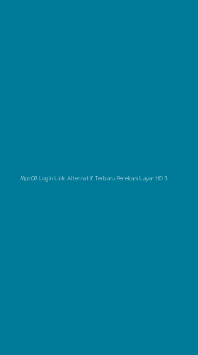 Tampilan Antarmuka Aplikasi Mpo08 Login Link Alternatif Terbaru Perekam Layar Hd - 3