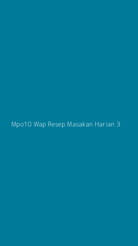 Tampilan Antarmuka Aplikasi Mpo10 Wap Resep Masakan Harian - 3