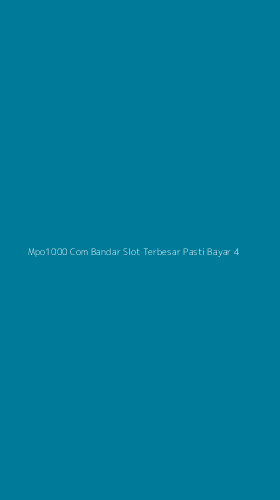 Tampilan Antarmuka Aplikasi Mpo1000 Com Bandar Slot Terbesar Pasti Bayar - 4