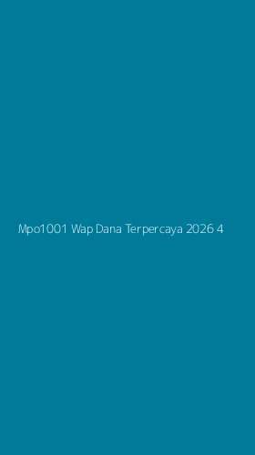 Tampilan Antarmuka Aplikasi Mpo1001 Wap Dana Terpercaya 2026 - 4