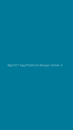 Tampilan Antarmuka Aplikasi Mpo101 App Platform Belajar Online - 3
