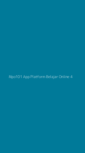 Tampilan Antarmuka Aplikasi Mpo101 App Platform Belajar Online - 4