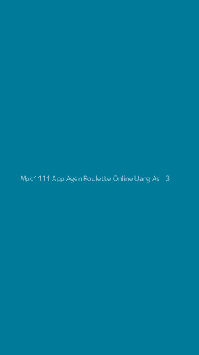 Tampilan Antarmuka Aplikasi Mpo1111 App Agen Roulette Online Uang Asli - 3
