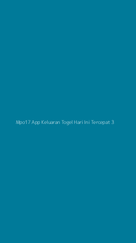 Tampilan Antarmuka Aplikasi Mpo17 App Keluaran Togel Hari Ini Tercepat - 3