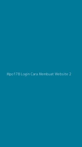 Tampilan Antarmuka Aplikasi Mpo178 Login Cara Membuat Website - 2