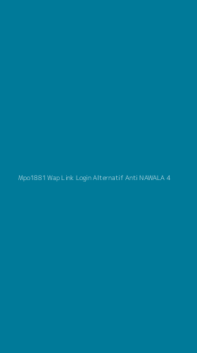 Tampilan Antarmuka Aplikasi Mpo1881 Wap Link Login Alternatif Anti Nawala - 4