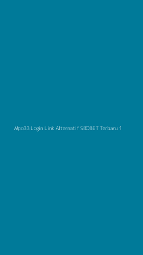 Tampilan Antarmuka Aplikasi Mpo33 Login Link Alternatif Sbobet Terbaru - 1