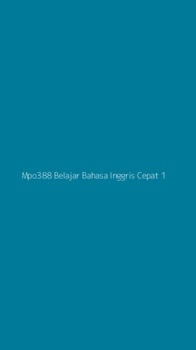 Tampilan Antarmuka Aplikasi Mpo388 Belajar Bahasa Inggris Cepat - 1