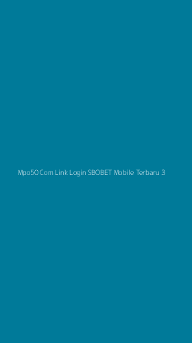 Tampilan Antarmuka Aplikasi Mpo50 Com Link Login Sbobet Mobile Terbaru - 3