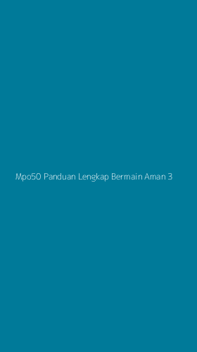 Tampilan Antarmuka Aplikasi Mpo50 Panduan Lengkap Bermain Aman - 3