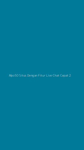 Tampilan Antarmuka Aplikasi Mpo50 Situs Dengan Fitur Live Chat Cepat - 2