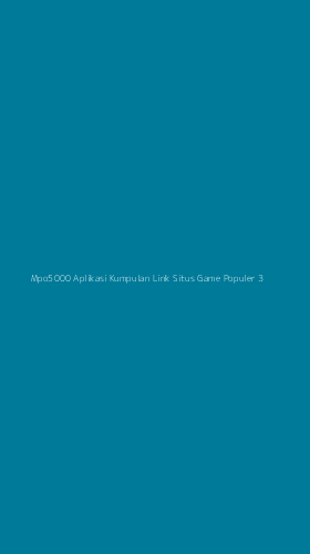 Tampilan Antarmuka Aplikasi Mpo5000 Aplikasi Kumpulan Link Situs Game Populer - 3