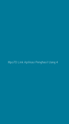 Tampilan Antarmuka Aplikasi Mpo70 Link Aplikasi Penghasil Uang - 4