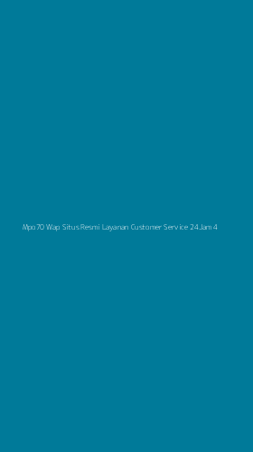 Tampilan Antarmuka Aplikasi Mpo70 Wap Situs Resmi Layanan Customer Service 24jam - 4