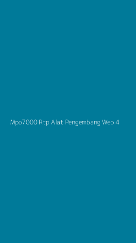 Tampilan Antarmuka Aplikasi Mpo7000 Rtp Alat Pengembang Web - 4