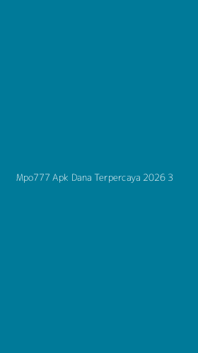 Tampilan Antarmuka Aplikasi Mpo777 Apk Dana Terpercaya 2026 - 3