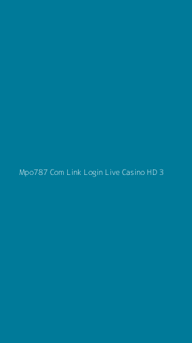 Tampilan Antarmuka Aplikasi Mpo787 Com Link Login Live Casino Hd - 3