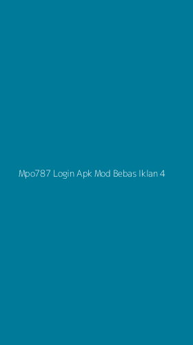 Tampilan Antarmuka Aplikasi Mpo787 Login Apk Mod Bebas Iklan - 4