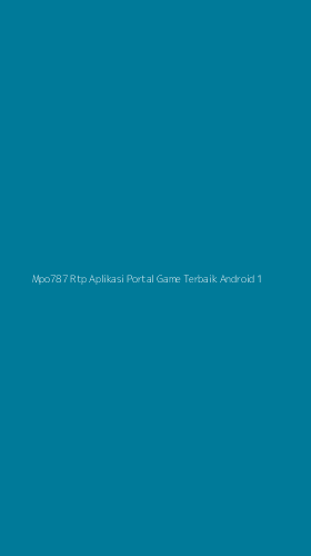Tampilan Antarmuka Aplikasi Mpo787 Rtp Aplikasi Portal Game Terbaik Android - 1