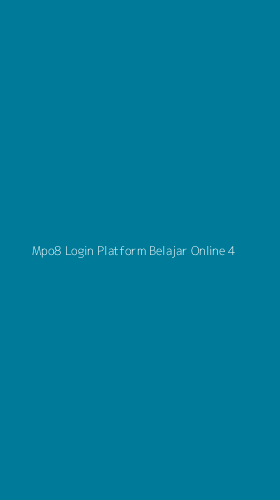 Tampilan Antarmuka Aplikasi Mpo8 Login Platform Belajar Online - 4