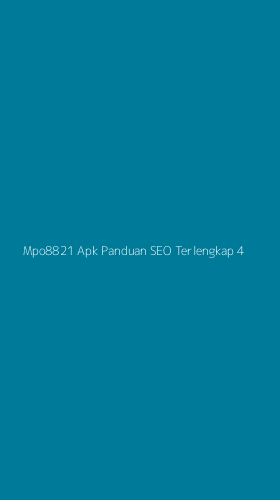 Tampilan Antarmuka Aplikasi Mpo8821 Apk Panduan Seo Terlengkap - 4