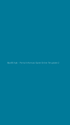 Tampilan Antarmuka Aplikasi Mpo90 Apk - Portal Informasi Game Online Terupdate - 2