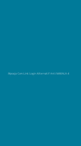Tampilan Antarmuka Aplikasi Mpoaja Com Link Login Alternatif Anti Nawala - 4
