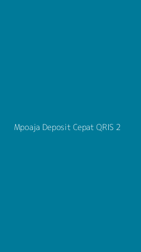 Tampilan Antarmuka Aplikasi Mpoaja Deposit Cepat Qris - 2