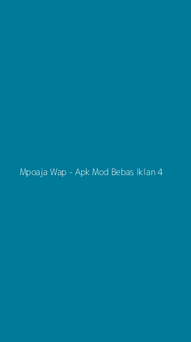 Tampilan Antarmuka Aplikasi Mpoaja Wap - Apk Mod Bebas Iklan - 4