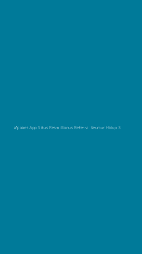 Tampilan Antarmuka Aplikasi Mpobet App Situs Resmi Bonus Referral Seumur Hidup - 3