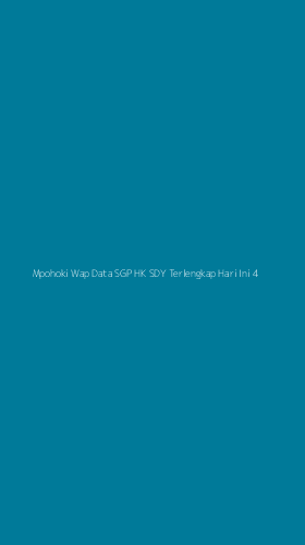 Tampilan Antarmuka Aplikasi Mpohoki Wap Data Sgp Hk Sdy Terlengkap Hari Ini - 4