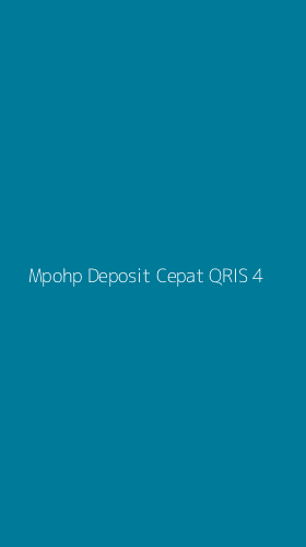 Tampilan Antarmuka Aplikasi Mpohp Deposit Cepat Qris - 4