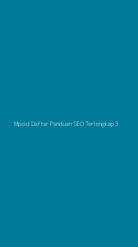 Tampilan Antarmuka Aplikasi Mpoid Daftar Panduan Seo Terlengkap - 3