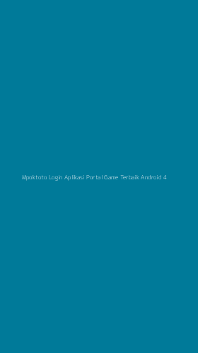 Tampilan Antarmuka Aplikasi Mpoktoto Login Aplikasi Portal Game Terbaik Android - 4