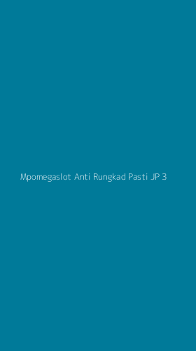 Tampilan Antarmuka Aplikasi Mpomegaslot Anti Rungkad Pasti Jp - 3