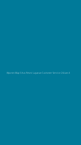 Tampilan Antarmuka Aplikasi Mpomm Wap Situs Resmi Layanan Customer Service 24jam - 4