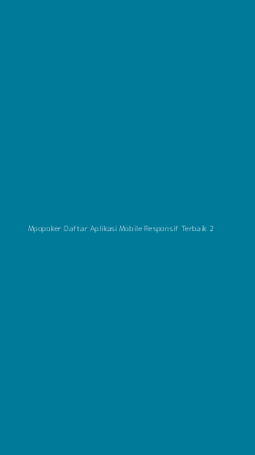 Tampilan Antarmuka Aplikasi Mpopoker Daftar Aplikasi Mobile Responsif Terbaik - 2