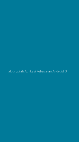 Tampilan Antarmuka Aplikasi Mporupiah Aplikasi Kebugaran Android - 3