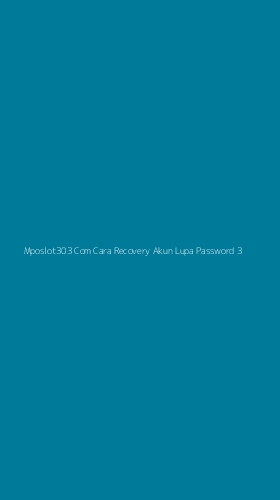 Tampilan Antarmuka Aplikasi Mposlot303 Com Cara Recovery Akun Lupa Password - 3