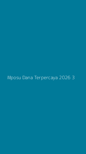Tampilan Antarmuka Aplikasi Mposu Dana Terpercaya 2026 - 3