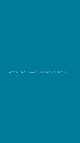 Tampilan Antarmuka Aplikasi Mpowin Com Situs Multi Game Terbesar Di Asia - 2
