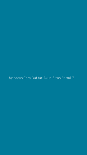 Tampilan Antarmuka Aplikasi Mpozeus Cara Daftar Akun Situs Resmi - 2