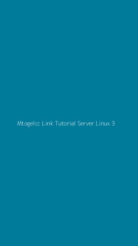 Tampilan Antarmuka Aplikasi Mtogelcc Link Tutorial Server Linux - 3